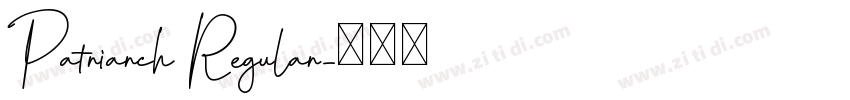 Patriarch Regular字体转换
